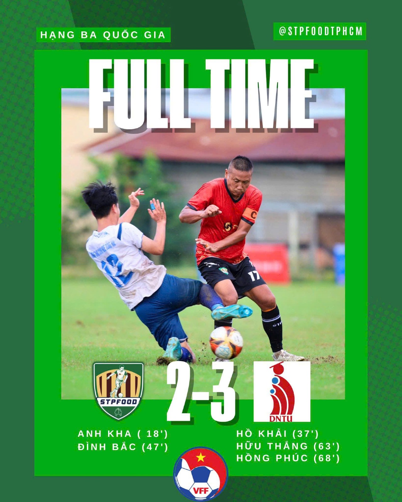 DNTU FC KHÉP LẠI LƯỢT ĐI ẤN TƯỢNG VỚI CHIẾN THẮNG 3 - 2 TRƯỚC SPT FOOD!