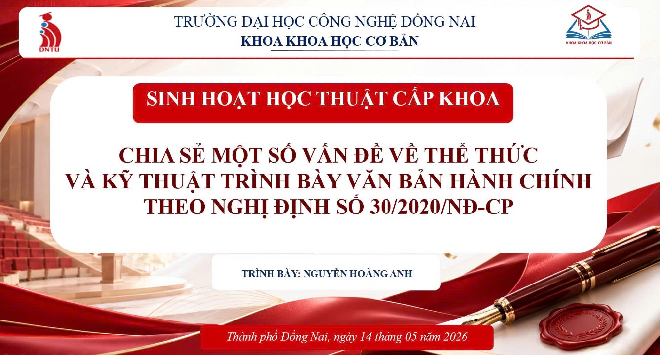 THÔNG BÁO BUỔI SINH HOẠT HỌC THUẬT: “CHIA SẺ MỘT SỐ VẤN ĐỀ VỀ THỂ THỨC VÀ KỸ THUẬT TRÌNH BÀY VĂN BẢN HÀNH CHÍNH THEO NGHỊ ĐỊNH SỐ 30/2020/NĐ-CP”